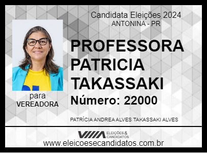 Candidato PROFESSORA PATRICIA TAKASSAKI 2024 - ANTONINA - Eleições