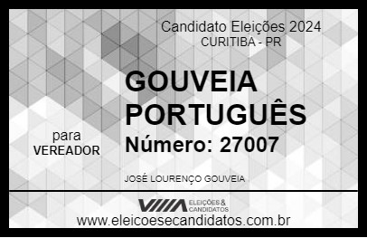 Candidato GOUVEIA PORTUGUÊS 2024 - CURITIBA - Eleições