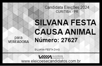 Candidato SILVANA FESTA CAUSA ANIMAL 2024 - CURITIBA - Eleições