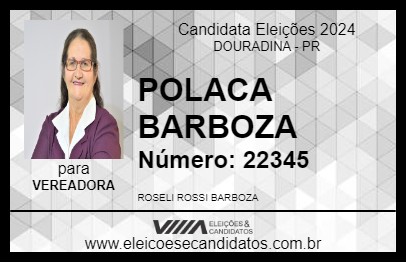 Candidato POLACA BARBOZA 2024 - DOURADINA - Eleições