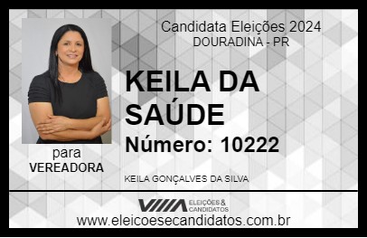 Candidato KEILA DA SAÚDE 2024 - DOURADINA - Eleições