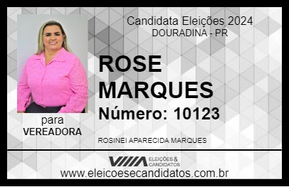 Candidato ROSE MARQUES 2024 - DOURADINA - Eleições