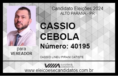 Candidato CASSIO CEBOLA 2024 - ALTO PARANÁ - Eleições