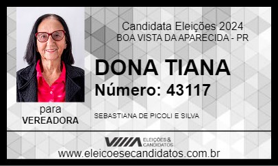 Candidato DONA TIANA 2024 - BOA VISTA DA APARECIDA - Eleições