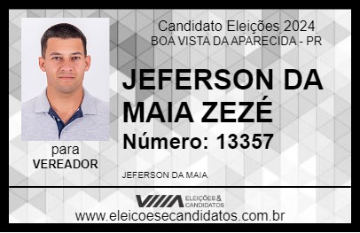 Candidato JEFERSON DA MAIA ZEZÉ 2024 - BOA VISTA DA APARECIDA - Eleições