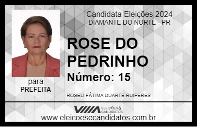 Candidato ROSE DO PEDRINHO 2024 - DIAMANTE DO NORTE - Eleições