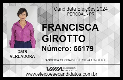 Candidato FRANCISCA GIROTTO 2024 - PEROBAL - Eleições