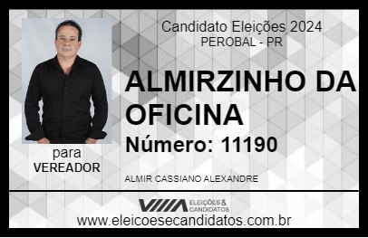 Candidato ALMIRZINHO DA OFICINA 2024 - PEROBAL - Eleições