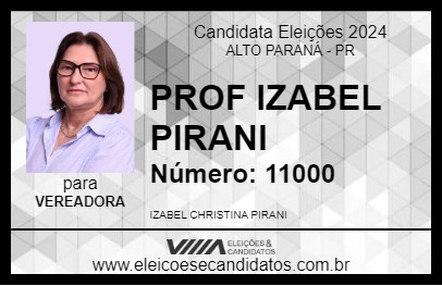 Candidato PROF IZABEL PIRANI 2024 - ALTO PARANÁ - Eleições