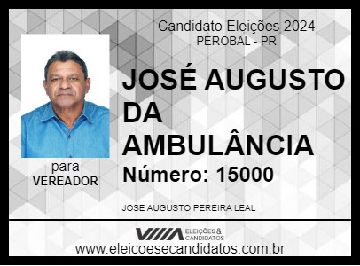 Candidato JOSÉ AUGUSTO DA AMBULÂNCIA 2024 - PEROBAL - Eleições