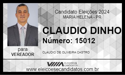 Candidato CLAUDIO  DINHO 2024 - MARIA HELENA - Eleições