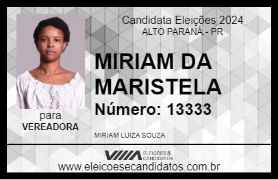 Candidato MIRIAM DA MARISTELA 2024 - ALTO PARANÁ - Eleições