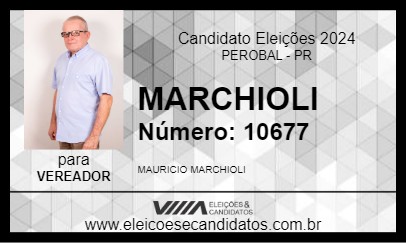 Candidato MARCHIOLI 2024 - PEROBAL - Eleições