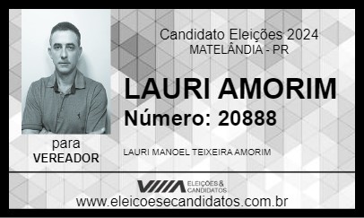 Candidato LAURI AMORIM 2024 - MATELÂNDIA - Eleições