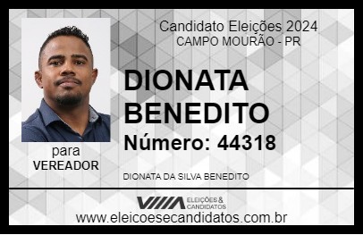 Candidato DIONATA BENEDITO 2024 - CAMPO MOURÃO - Eleições