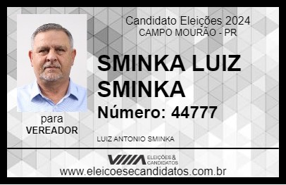 Candidato SMINKA LUIZ SMINKA 2024 - CAMPO MOURÃO - Eleições