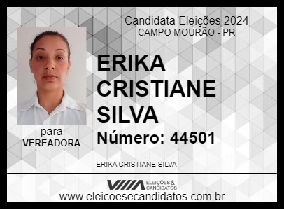 Candidato ERIKA CRISTIANE SILVA 2024 - CAMPO MOURÃO - Eleições