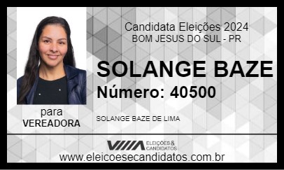 Candidato SOLANGE BAZE  2024 - BOM JESUS DO SUL - Eleições