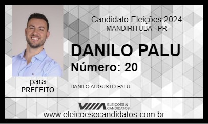 Candidato DANILO PALU 2024 - MANDIRITUBA - Eleições