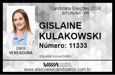 Candidato GISLAINE KULAKOWSKI 2024 - BITURUNA - Eleições