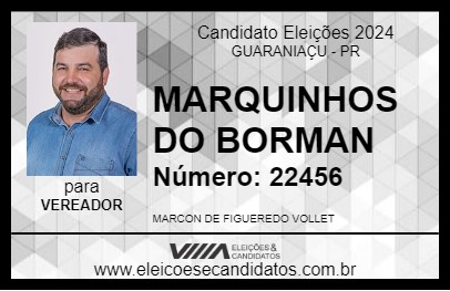 Candidato MARQUINHOS DO BORMAN 2024 - GUARANIAÇU - Eleições