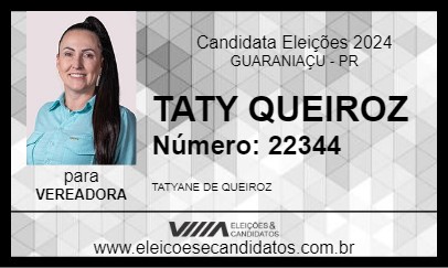 Candidato TATY QUEIROZ 2024 - GUARANIAÇU - Eleições