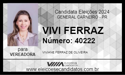 Candidato VIVI FERRAZ 2024 - GENERAL CARNEIRO - Eleições