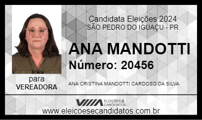 Candidato ANA MANDOTTI 2024 - SÃO PEDRO DO IGUAÇU - Eleições