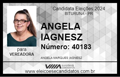 Candidato ANGELA IAGNESZ 2024 - BITURUNA - Eleições