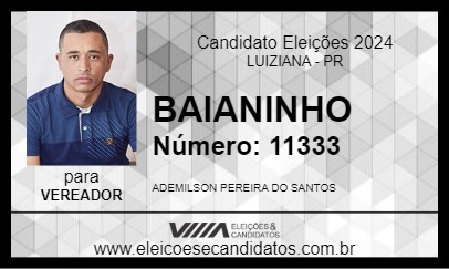 Candidato BAIANINHO 2024 - LUIZIANA - Eleições