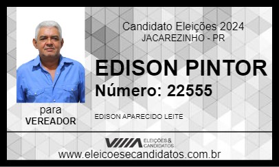 Candidato EDISON PINTOR 2024 - JACAREZINHO - Eleições