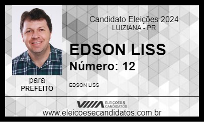 Candidato EDSON LISS 2024 - LUIZIANA - Eleições