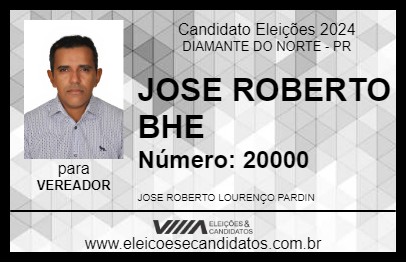 Candidato JOSE ROBERTO BHE 2024 - DIAMANTE DO NORTE - Eleições