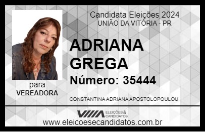 Candidato ADRIANA GREGA 2024 - UNIÃO DA VITÓRIA - Eleições