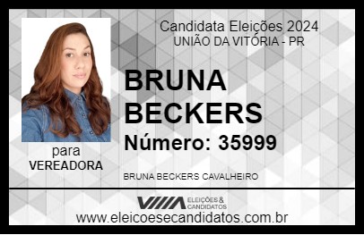 Candidato BRUNA BECKERS 2024 - UNIÃO DA VITÓRIA - Eleições