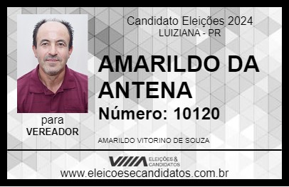 Candidato AMARILDO DA ANTENA 2024 - LUIZIANA - Eleições