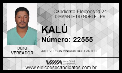 Candidato KALÚ 2024 - DIAMANTE DO NORTE - Eleições