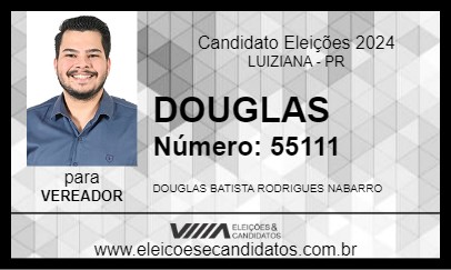 Candidato DOUGLAS NABARRO 2024 - LUIZIANA - Eleições