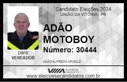 Candidato ADÃO MOTOBOY 2024 - UNIÃO DA VITÓRIA - Eleições