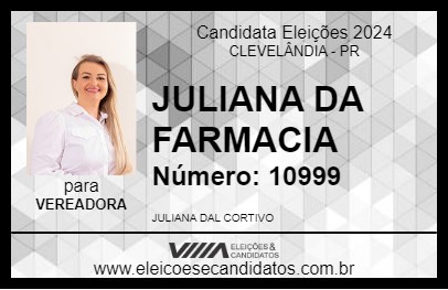 Candidato JULIANA  DA FARMACIA 2024 - CLEVELÂNDIA - Eleições