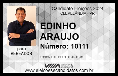 Candidato EDINHO ARAUJO 2024 - CLEVELÂNDIA - Eleições