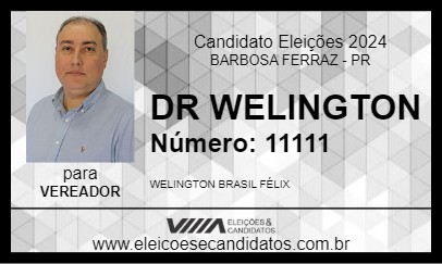 Candidato DR WELINGTON 2024 - BARBOSA FERRAZ - Eleições