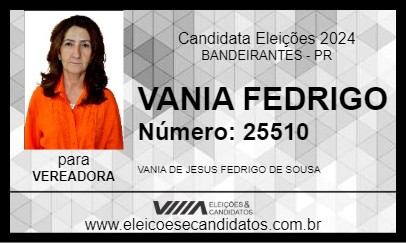 Candidato VANIA FEDRIGO 2024 - BANDEIRANTES - Eleições