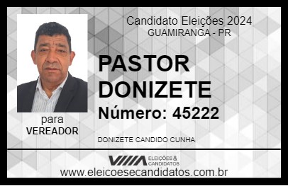 Candidato PASTOR DONIZETE 2024 - GUAMIRANGA - Eleições