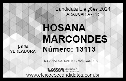 Candidato HOSANA MARCONDES 2024 - ARAUCÁRIA - Eleições