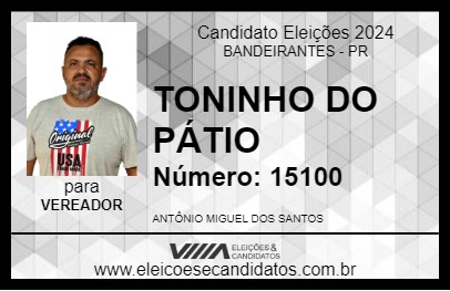 Candidato TONINHO DAS TRÊS ÁGUAS 2024 - BANDEIRANTES - Eleições