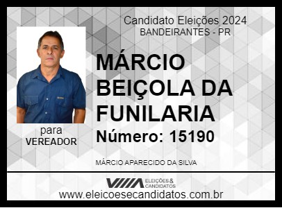 Candidato MÁRCIO BEIÇOLA DA FUNILARIA 2024 - BANDEIRANTES - Eleições