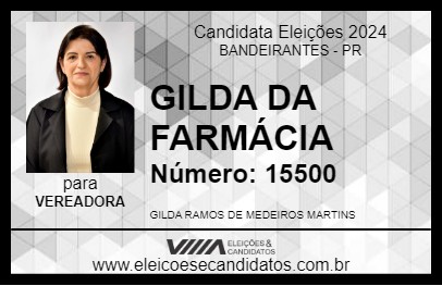 Candidato GILDA DA FARMÁCIA 2024 - BANDEIRANTES - Eleições