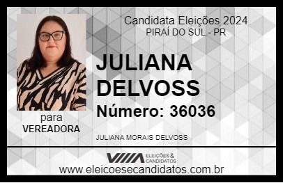 Candidato JULIANA DELVOSS 2024 - PIRAÍ DO SUL - Eleições