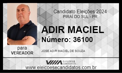 Candidato ADIR MACIEL 2024 - PIRAÍ DO SUL - Eleições